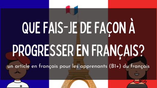 Comment progresser en français?