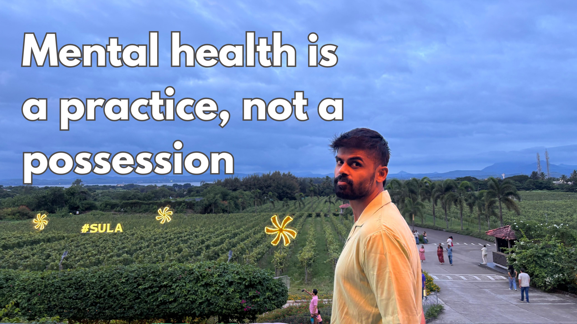 Mental health is a practice, not a possession